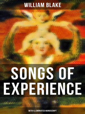 cover image of SONGS OF EXPERIENCE (With Illuminated Manuscript)
